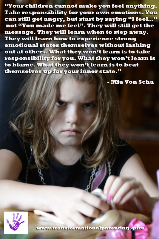 Conscious parenting quote on dealing with emotions.