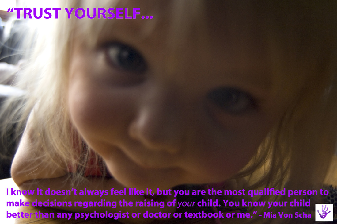 Parenting quote on trusting yourself.