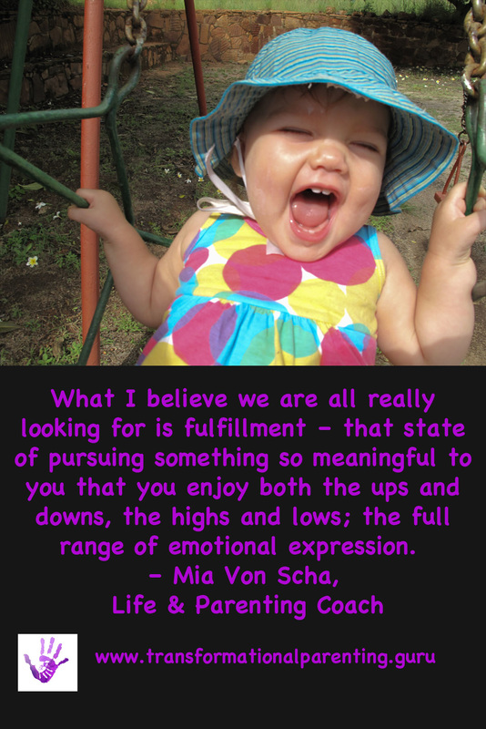 Quote on parenting and fulfillment.