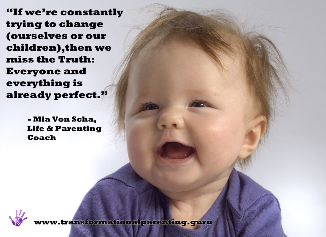 Conscious parenting quote on perfection.