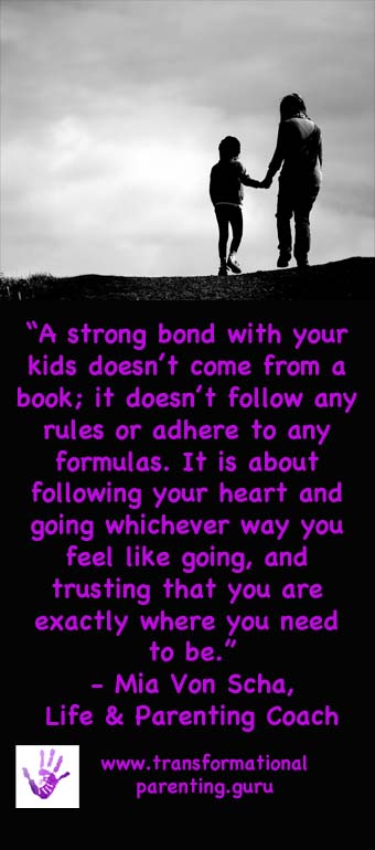 Creating bonds with your kids.